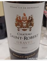 Château Saint Robert - Cuvée Poncet Deville