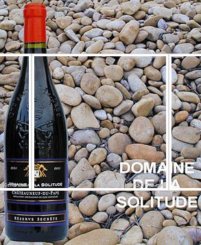 Domaine de la Solitude - Réserve Secrète