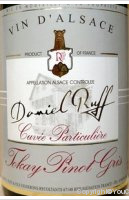 Daniel Ruff Cuvée Particulière Tokay Pinot Gris