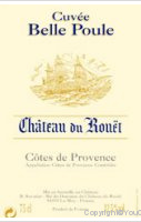Château du Rouët - Cuvée Belle Poule