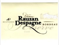 Château Rauzan Despagne -  Réserve
