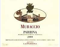 Tenuta La Parrina - Muraccio 