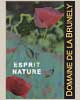 Domaine de la Brunély - Esprit Nature