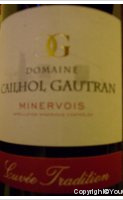 Domaine Cailhol Gautran - Tradition
