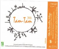 Domaine Le Bout du Monde - Tam-Tam