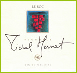 Vignoble Michel Hermet - Le Roc