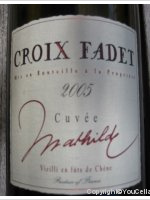 Croix Fadet - Cuvée Mathilde