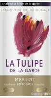 La Tulipe de la Garde