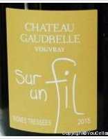 Château Gaudrelle - Sur un Fil