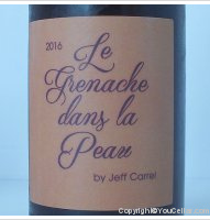 Jeff Carrel - Le Grenache dans la Peau