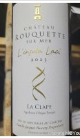 Château Rouquette sur Mer - L'insula Laci