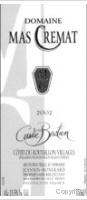 Domaine du Mas Crémat - Cuvée Bastien