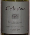 L'Anglore - Cuvée de la Pierre Chaude