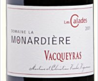 Domaine la Monardière - Les Calades