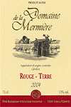 Domaine de la Mermière - Rouge-Terre
