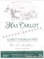 Mas Carlot - Grande Réserve