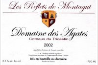 Domaine des Agates - Les Reflets de Montagut