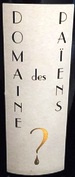 Domaine des Païens