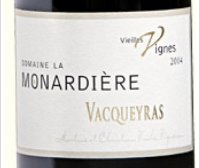 Domaine la Monardière - Vieilles Vignes
