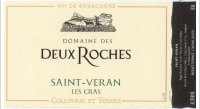 Domaine des Deux Roches Les Cras