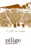 Zélige-Caravent - Le Jardin des Simples