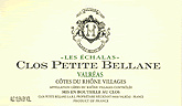 Clos Petite Bellane Cuvée Les Echalas