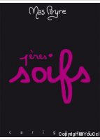 Mas Peyre - 1ères Soifs