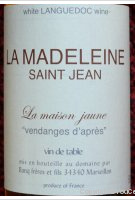 La Madeleine Saint Jean - La Maison Jaune - Vendanges d'après