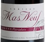 Château Mas Neuf - Rhône Paradox