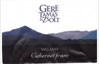 Gere Tamás et Szolt - Cabernet Franc Prestige Réserve Médaillon d'Or