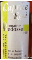 Domaine Bedosse - Caprice