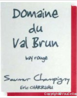 Domaine du Val Brun - Bay rouge