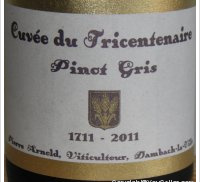Pierre Arnold - Cuvée Tricentenaire