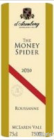 d'Arenberg, The Money Spider Roussanne