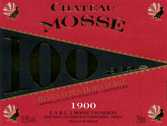Château Mossé - Le 100 Ans