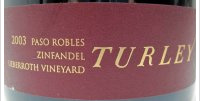 Turley Cellars - Ueberroth Zinfandel