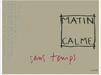 Matin Calme - sans temps