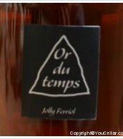 Jolly Ferriol - Or du temps ou Or du Temps- Hors d'Age