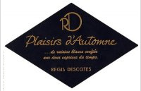 Domaine Régis Descotes - Plaisirs d'automne
