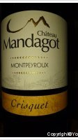 Château Mandagot - Cuvée Crisquet
