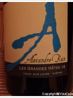 Domaine Alexandre Bain - Les Grandes Hâtes