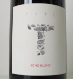 Château Jonc-Blanc - Pure T