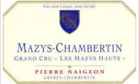 Pierre Naigeon - Grand Cru Les Mazys Hauts